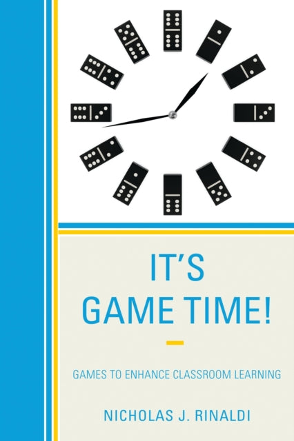 Book cover of: It's Game Time!. By: Nicholas J. Rinaldi
