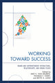 Book cover of: Working Toward Success. By: Thomas F. Evert
