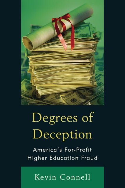 Book cover of: Degrees of Deception. By: Kevin Connell