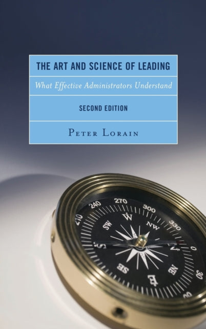 Book cover of: Art and Science of Leading. By: Peter Lorain