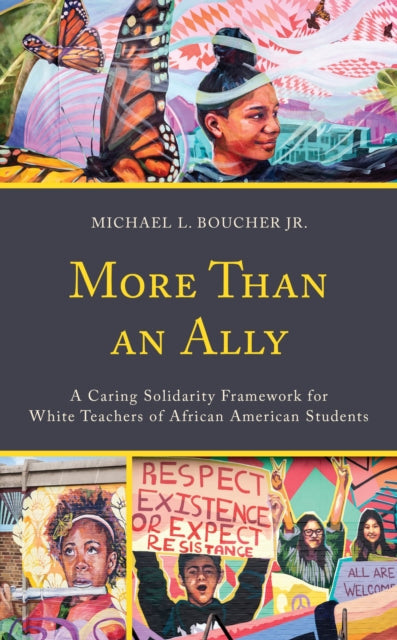 Book cover of: More Than an Ally. By: Michael L. Boucher