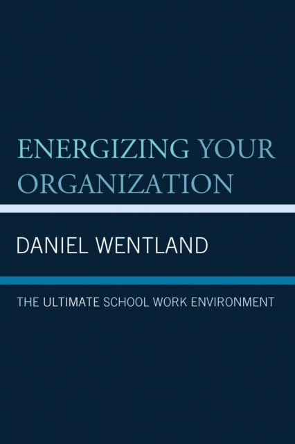 Energizing Your Organization