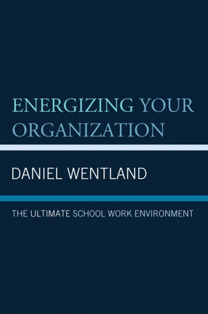Energizing Your Organization