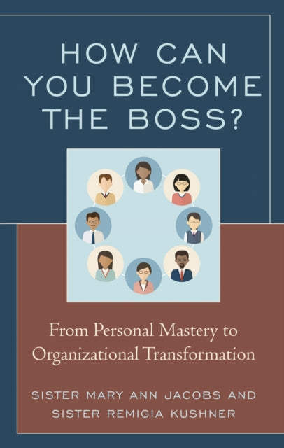 Book cover of: How Can You Become the Boss?. By: Sister Mary Ann Jacobs