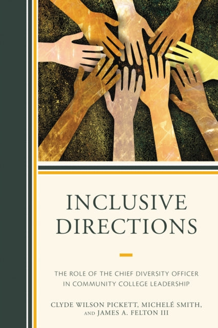 Book cover of: Inclusive Directions. By: Clyde Wilson Pickett