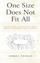 Book cover of: One Size Does Not Fit All. By: Indrek S. Wichman