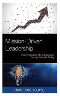 Mission-Driven Leadership