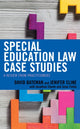 Book cover of: Special Education Law Case Studies. By: David Bateman