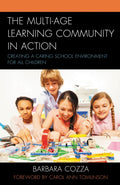 The Multi-age Learning Community in Action