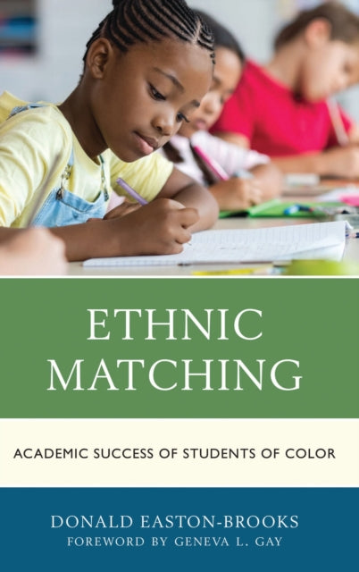 Book cover of: Ethnic Matching. By: Donald Easton-Brooks