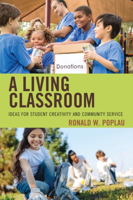 Book cover of: Living Classroom. By: Ronald W. Poplau