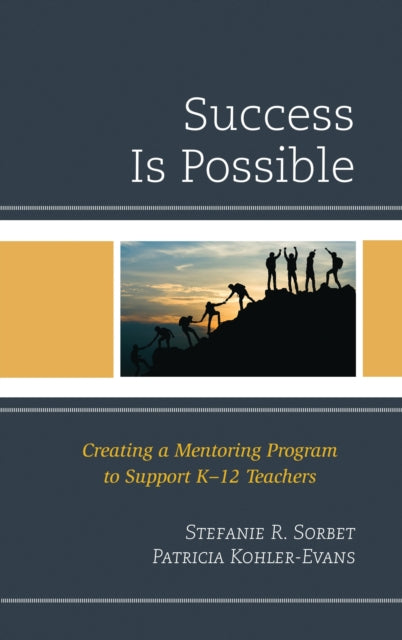 Book cover of: Success is Possible. By: Stefanie R. Sorbet