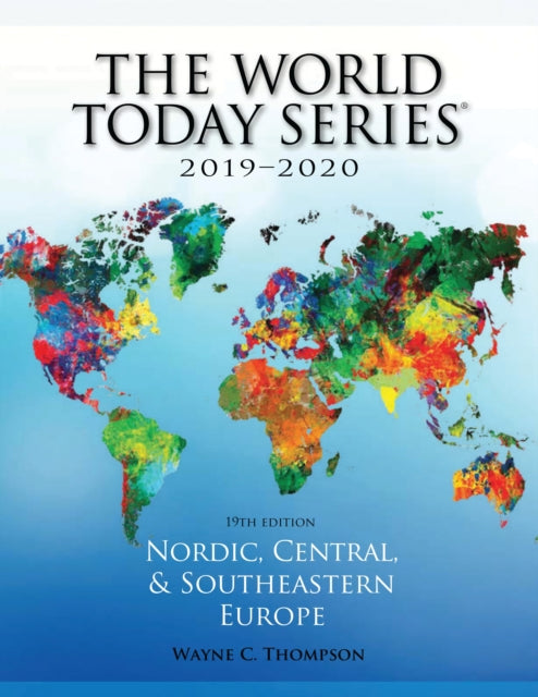 Book cover of: Nordic, Central, and Southeastern Europe 2019-2020. By: Wayne C. Thompson