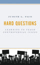 Book cover of: Hard Questions. By: Judith L. Pace