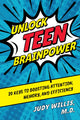 Book cover of: Unlock Teen Brainpower. By: Judy Willis