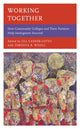 Book cover of: Working Together. By: Jill Casner-Lotto