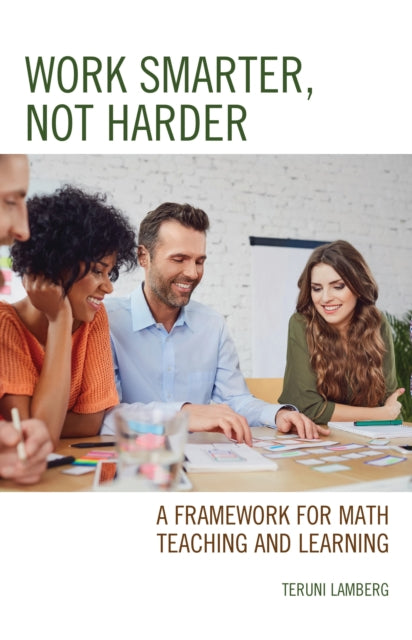 Book cover of: Work Smarter, Not Harder. By: Teruni Lamberg