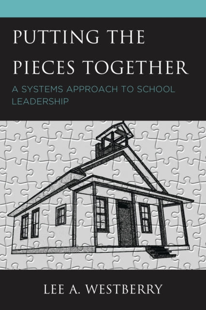 Book cover of: Putting the Pieces Together. By: Lee A. Westberry