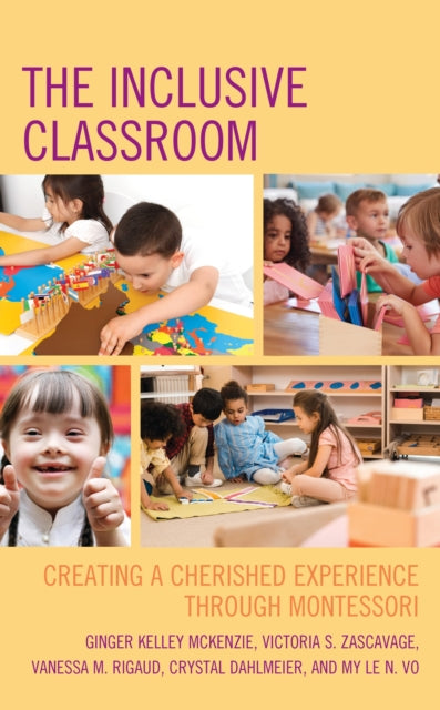 Book cover of: Inclusive Classroom. By: Ginger Kelley McKenzie