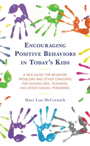 Encouraging Positive Behaviors in Today’s Kids