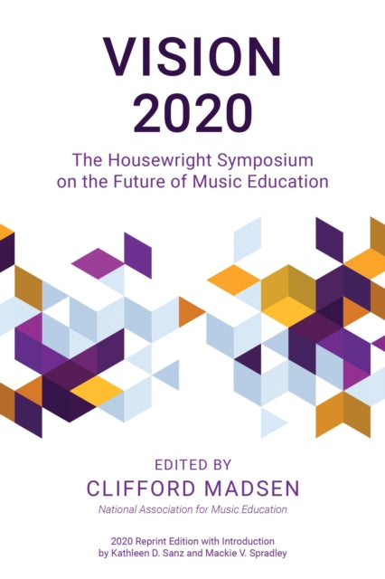 Book cover of: Vision 2020. By: Clifford Madsen