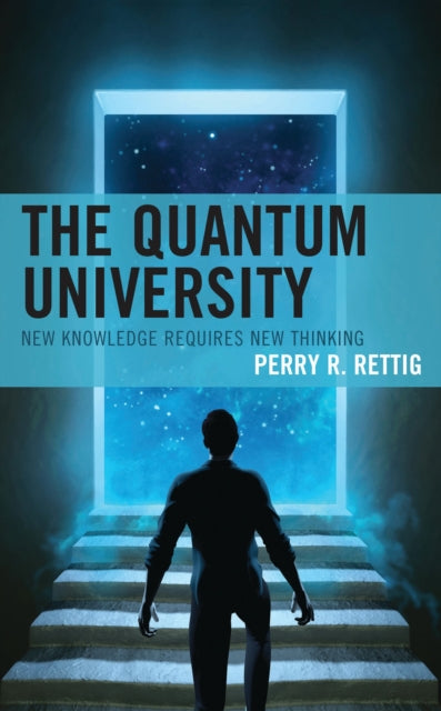 Book cover of: Quantum University. By: Perry R. Rettig