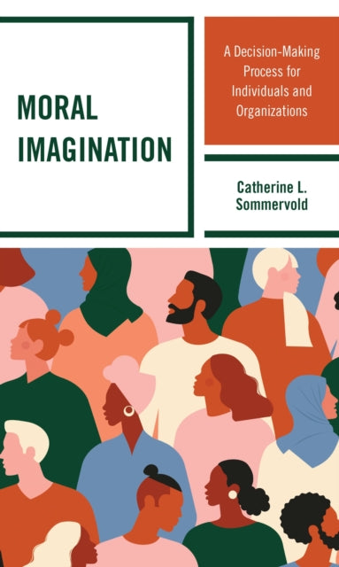 Book cover of: Moral Imagination. By: Catherine L. Sommervold
