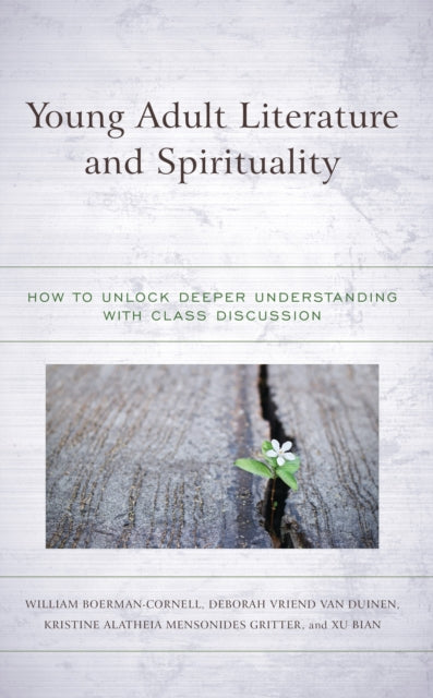 Book cover of: Young Adult Literature and Spirituality. By: William Boerman-Cornell