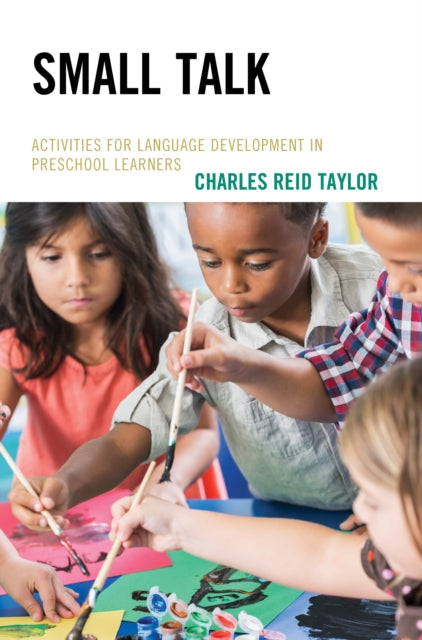 Book cover of: Small Talk. By: Charles Reid Taylor