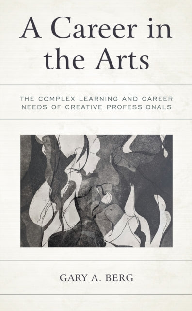 Book cover of: Career in the Arts. By: Gary A. Berg