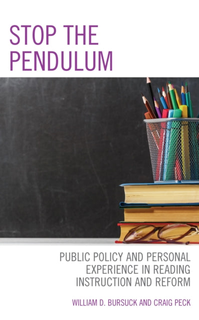 Book cover of: Stop the Pendulum. By: William D. Bursuck