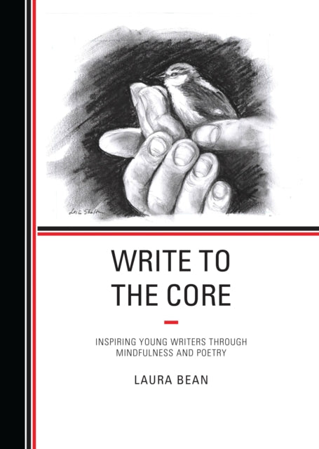 Book cover of: Write to the Core. By: Laura Bean