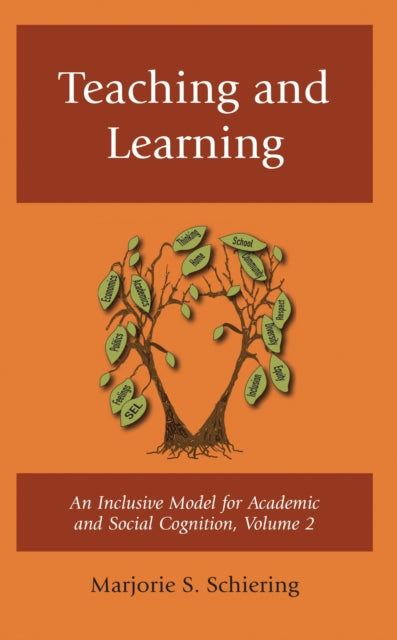 Book cover of: Teaching and Learning. By: Marjorie S. Schiering