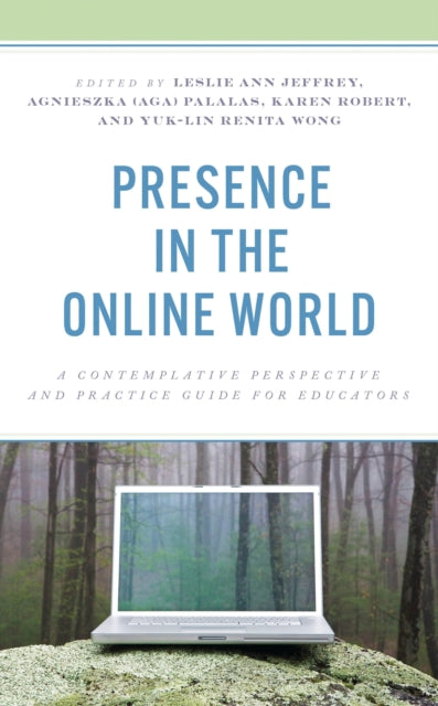 Book cover of: Presence in the Online World. By: Leslie Jeffrey