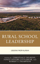 Book cover of: Rural School Leadership. By: Christian P. Wilkens