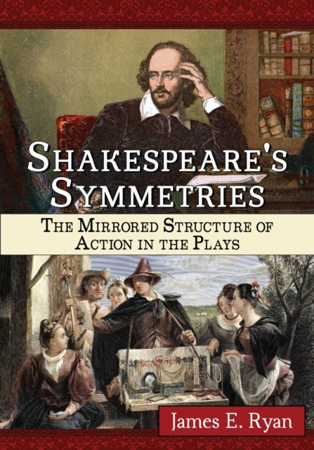 Book cover of: Shakespeare's Symmetries. By: Ryan, James E.