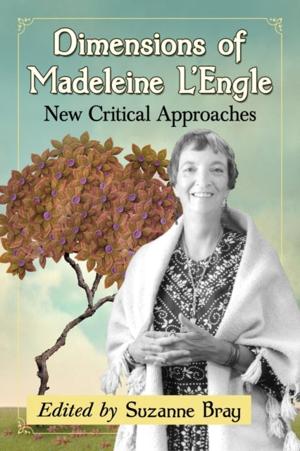 Book cover of: Dimensions of Madeleine L'Engle. By: Suzanne Bray