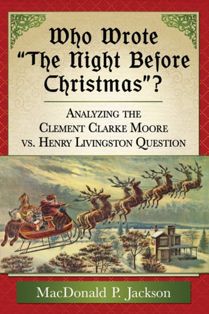 Who Wrote "The Night Before Christmas"?