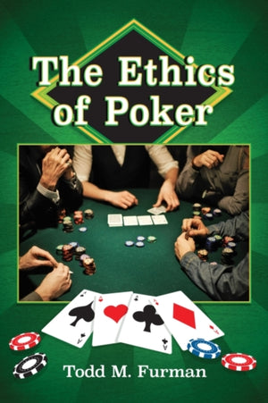 The Ethics of Poker