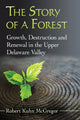 Book cover of: Story of a Forest. By: Robert Kuhn McGregor