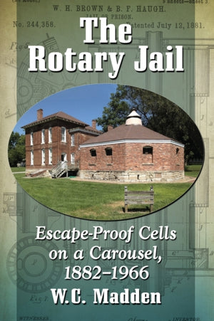 Rotary Jail