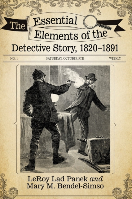 Book cover of: Essential Elements of the Detective Story, 1820-1891. By: Leroy Lad Panek