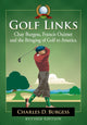 Book cover of: Golf Links. By: Charles D. Burgess