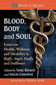 Book cover of: Blood, Body and Soul. By: Tamy Burnett