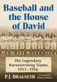Book cover of: Baseball and the House of David. By: P. J. Dragseth