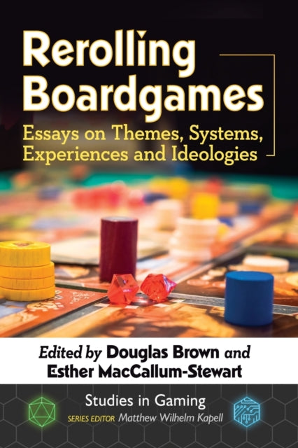 Book cover of: Rerolling Boardgames. By: Douglas Brown