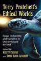 Book cover of: Terry Pratchett's Ethical Worlds. By: Kristin Noone