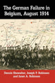 Book cover of: German Failure in Belgium, August 1914. By: Dennis Showalter