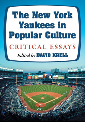 New York Yankees in Popular Culture