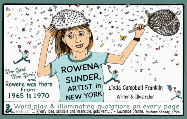 Book cover of: Rowena Sunder, Artist in New York. By: Linda Campbell Franklin